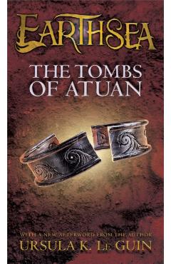 The Tombs of Atuan - Ursula K. Le Guin