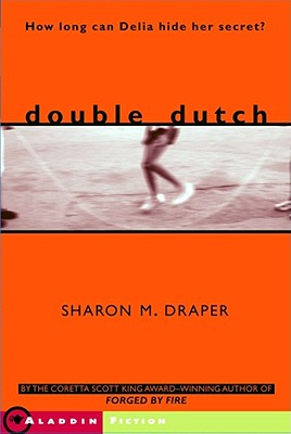 Double Dutch - Sharon M. Draper