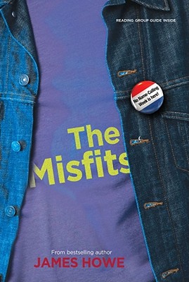 The Misfits - James Howe