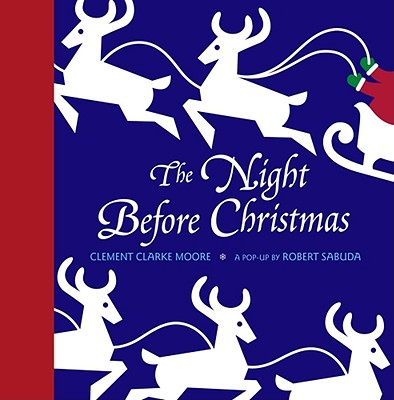 Night Before Christmas Pop-Up - Clement Clarke Moore