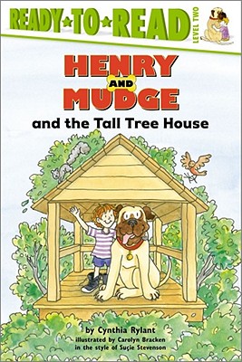 Henry and Mudge and the Tall Tree House - Cynthia Rylant