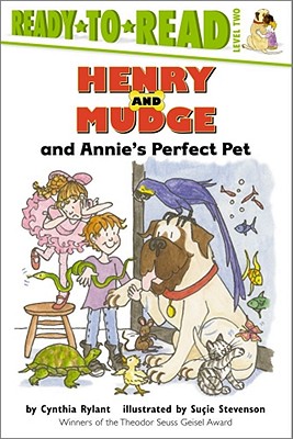 Henry and Mudge and Annie's Perfect Pet - Cynthia Rylant