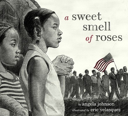 A Sweet Smell of Roses - Angela Johnson