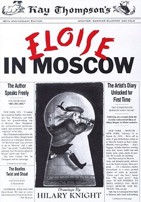 Eloise in Moscow - Kay Thompson