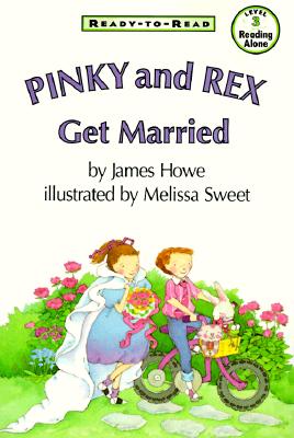 Pinky and Rex Get Married - Melissa Sweet