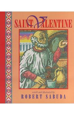 Coperta cărții 'Saint Valentine - Robert Sabuda'
