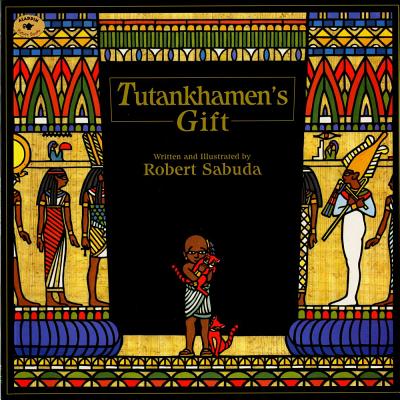 Tutankhamen's Gift - Robert Sabuda