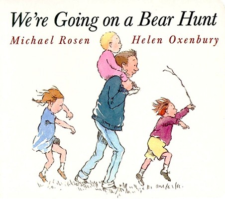 We're Going on a Bear Hunt - Helen Oxenbury