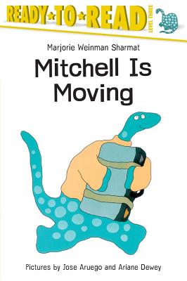 Mitchell Is Moving - Marjorie Weinman Sharmat