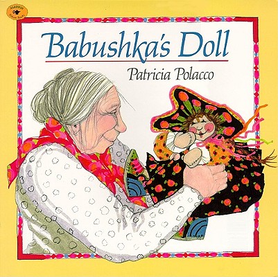 Babushka's Doll - Patricia Polacco