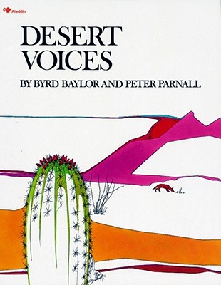 Desert Voices - Byrd Baylor