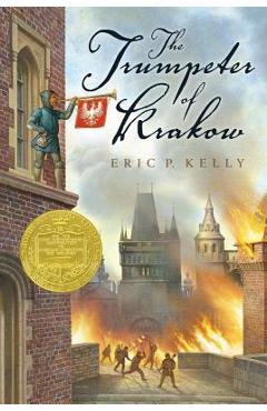 Coperta cărții 'The Trumpeter of Krakow - Eric P. Kelly'