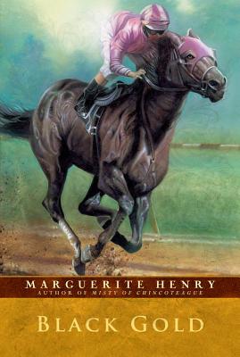 Black Gold - Marguerite Henry