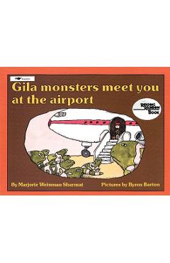 Coperta cărții 'Gila Monsters Meet You at the Airport - Marjorie Weinman Sharmat'