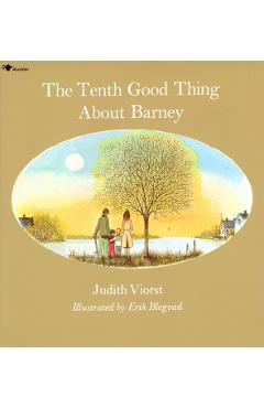 The Tenth Good Thing about Barney - Judith Viorst