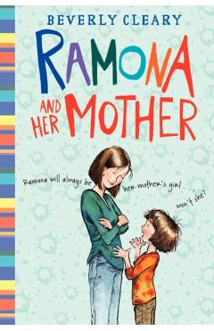 Ramona and Her Mother - Beverly Cleary