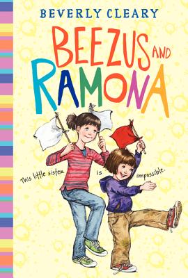 Beezus and Ramona - Beverly Cleary
