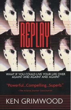 Replay - Ken Grimwood