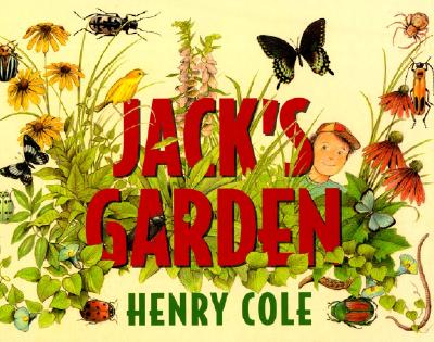 Jack's Garden - Henry Cole