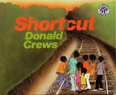 Shortcut - Donald Crews