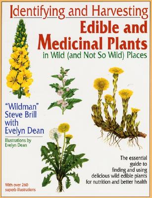 Identifying and Harvesting Edible and Medicinal Plants - Steve Brill