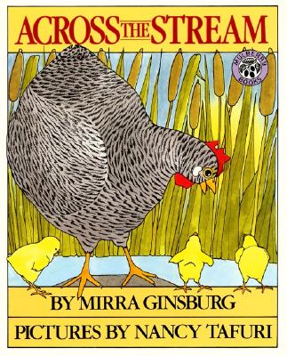 Across the Stream - Mirra Ginsburg