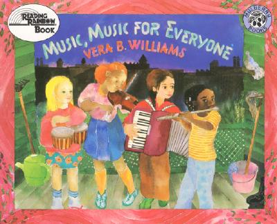 Music, Music for Everyone - Vera B. Williams