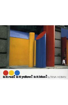 Is It Red? Is It Yellow? Is It Blue? - Tana Hoban