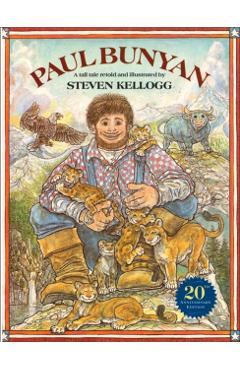 Paul Bunyan - Steven Kellogg
