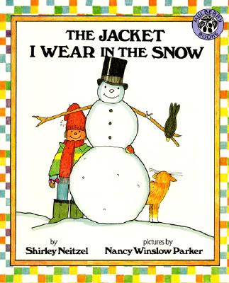 The Jacket I Wear in the Snow - Shirley Neitzel