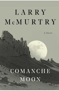 Poza produsului Comanche Moon - Larry Mcmurtry