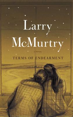 Terms of Endearment - Larry Mcmurtry