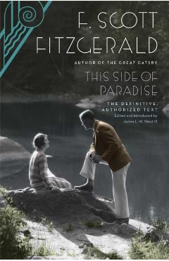This Side of Paradise - F. Scott Fitzgerald