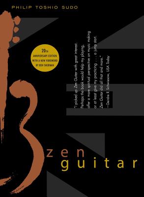 Zen Guitar - Philip Toshio Sudo