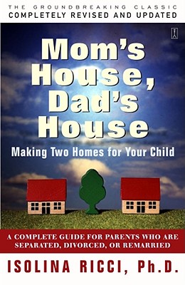Mom's House, Dad's House - Isolina Ricci