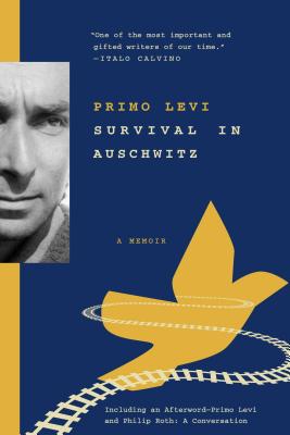 Survival in Auschwitz - Primo Levi