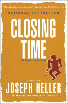 Closing Time: The Sequel to Catch-22 - Joseph Heller