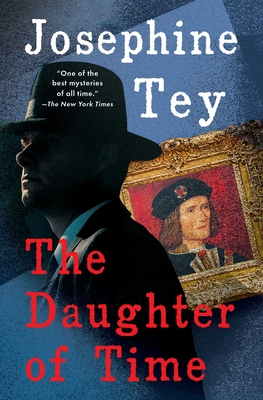 The Daughter of Time - Josephine Tey