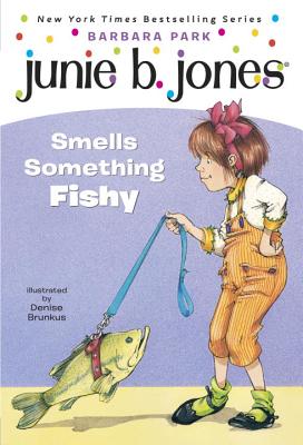 Junie B. Jones #12: Junie B. Jones Smells Something Fishy - Barbara Park