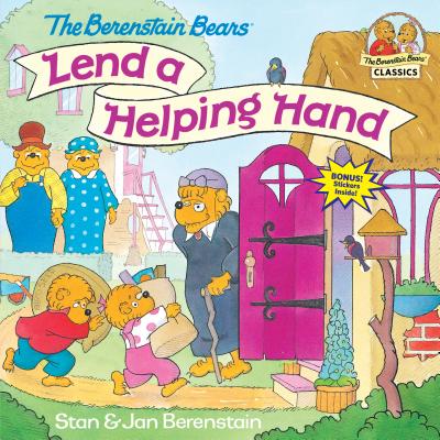 The Berenstain Bears Lend a Helping Hand - Stan Berenstain