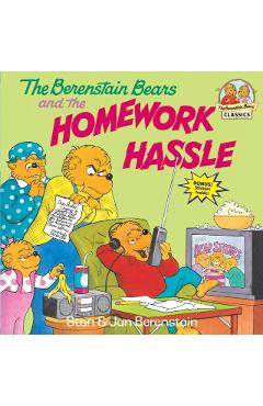 The Berenstain Bears and the Homework Hassle - Stan Berenstain