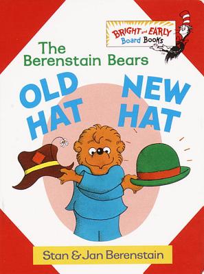 Old Hat New Hat - Stan Berenstain