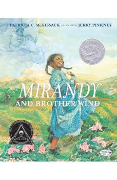 Mirandy and Brother Wind - Patricia Mckissack