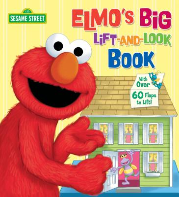 Elmo's Big Lift-And-Look Book (Sesame Street) - Anna Ross