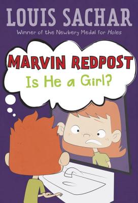 Marvin Redpost #3: Is He a Girl? - Louis Sachar
