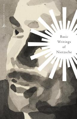 Basic Writings of Nietzsche PB - Friedrich Wilhelm Nietzsche