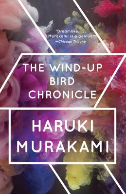 The Wind-Up Bird Chronicle - Haruki Murakami