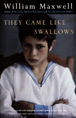 They Came Like Swallows - William Maxwell