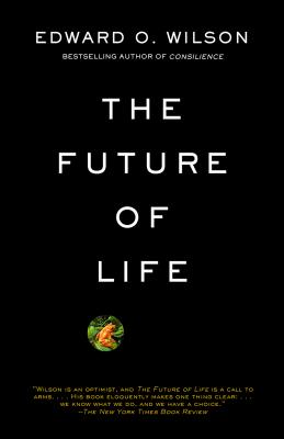 The Future of Life - Edward O. Wilson