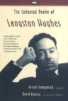 The Collected Poems of Langston Hughes - Langston Hughes